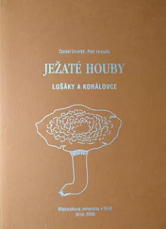 Ježaté houby - lošánky a korálovce