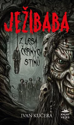 Ježibaba z Lesa černých stínů