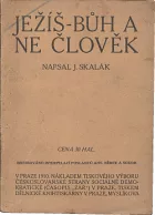 Ježíš–Bůh a ne člověk