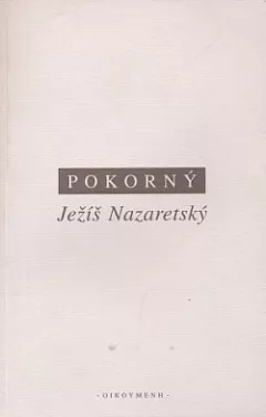 Ježíš Nazaretský: Historický obraz a jeho interpretace