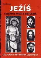 Ježíš - Tajemný muž z Betléma
