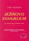 JEŽIŠOVO EVANJELIUM Po stopách jeho pôvodného učenia