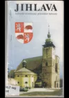 Jihlava: kulturně historický průvodce městem