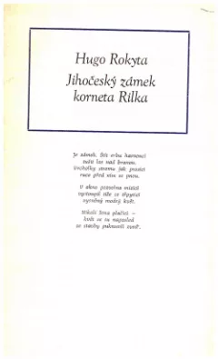 Jihočeský zámek korneta Rilka