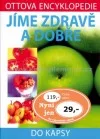 Jíme zdravě a dobře - Ottova encyklopedie