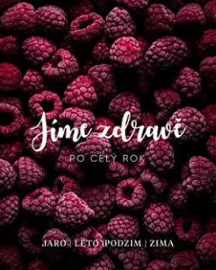 Jíme zdravě po celý rok