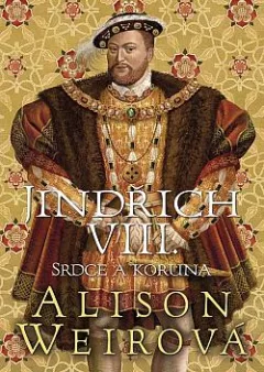 Jindřich VIII.: Srdce a Koruna