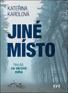 Jiné místo: Netušili, co skrývá mlha