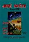 Jiné světy – Jaro 92