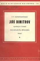 Jiří Dimitrov, vynikajicí činitel mezinárodního dělnického hnutí