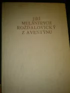 Jiří Melantrych Rožďalovický z Aventýnu