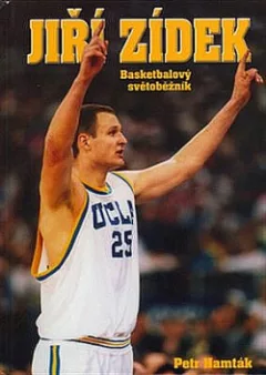 Jiří Zídek - Basketbalový světoběžník