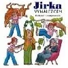 Jirka vynálezcem