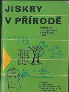 Jiskry v přírodě
