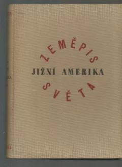 Jižní Amerika - část 1.