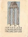 Jižní perspektivy / Italské zápisky