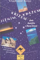 Jižním křížem krážem aneb Austrálie a Nový Zéland v Zápisníku zahraničních zpravodajů