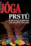Jóga prstů a masáž kameny