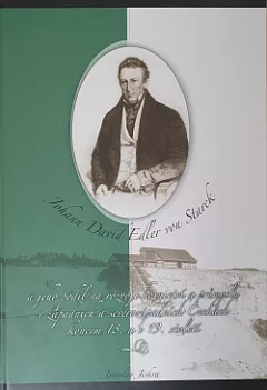 Johann David Edler von Starck a jeho podíl na rozvoji hornictví a průmyslu v západních a severozápadních Čechách koncem 18. a v 19