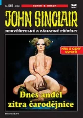 Dnes anděl, zítra čarodějnice