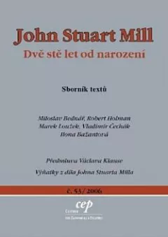 John Stuart Mill: Dvě stě let od narození
