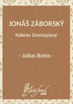 Jonáš Záborský. Nákres životopisný