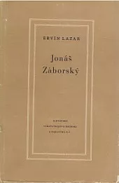 Jonáš Záborský : Život, literárne dielo, korešpondencia