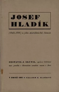 Josef Hladík (1845-1910) a jeho starožitnická činnost