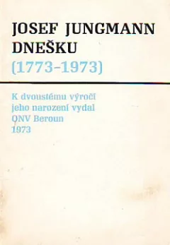 Josef Jungmann dnešku