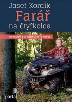 Josef Kordík: Farář na čtyřkolce