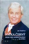 Jožka Černý : sólo pro moravského slavíka