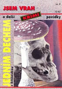 Jsem vrah a další krimi povídky