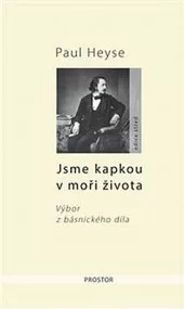 Jsme kapkou v moři života