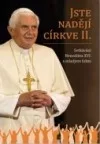Jste nadějí církve II.