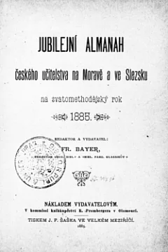 Jubilejní almanach českého učitelstva na Moravě a ve Slezsku