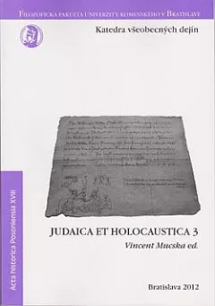 Judaica et Holocaustica III.