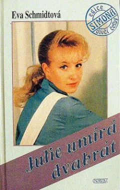 Julie umírá dvakrát