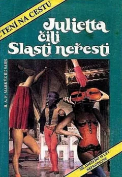 Julietta čili Slasti neřesti