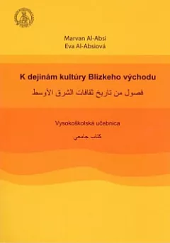 K dejinám kultúry Blízkeho východu