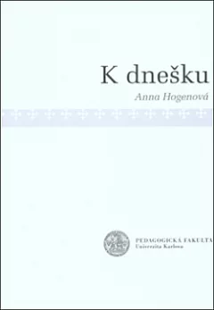 K dnešku