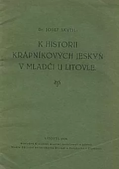 K historii krápníkových jeskyň v Mladči u Litovle