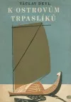 K ostrovům trpaslíků