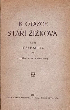 K otázce stáří Žižkova