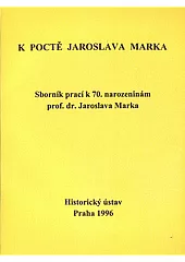 K poctě Jaroslava Marka