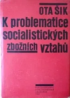 K problematice socialistických zbožních vztahů