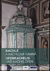 Kachle a kachlová kamna