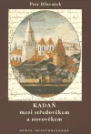 Kadaň mezi středověkem a novověkem