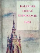 Kalendář Lidové demokracie 1967