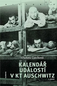 Kalendář událostí v KT Auschwitz (1. svazek)