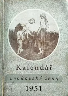 Kalendář venkovské ženy 1951